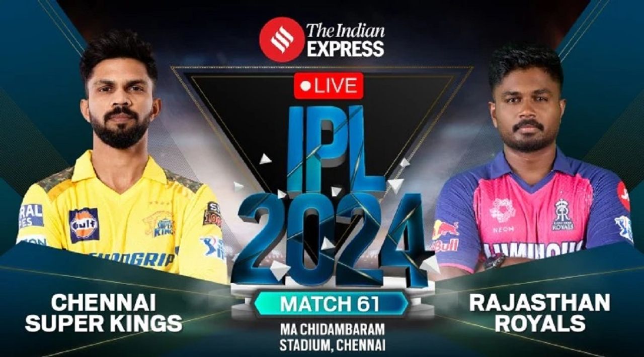 CSK vs RR Live Score IPL 2024: Can CSK brighten play-off chances?  Clash with Rajasthan today-oneindia news