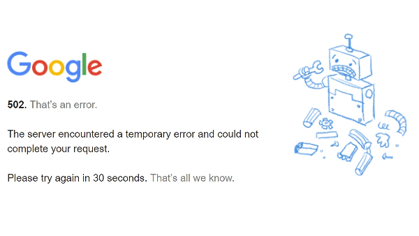 502 Error!  Suffocated Google... users are dissatisfied.!-oneindia news